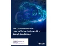 The Generative Shift: How to Thrive in the AI-First Search Landscape